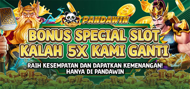 Bonus 5x Kami Ganti Pandawin